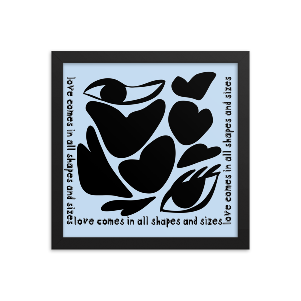 Love Comes In All Shapes & Sizes (Dark) Framed Print