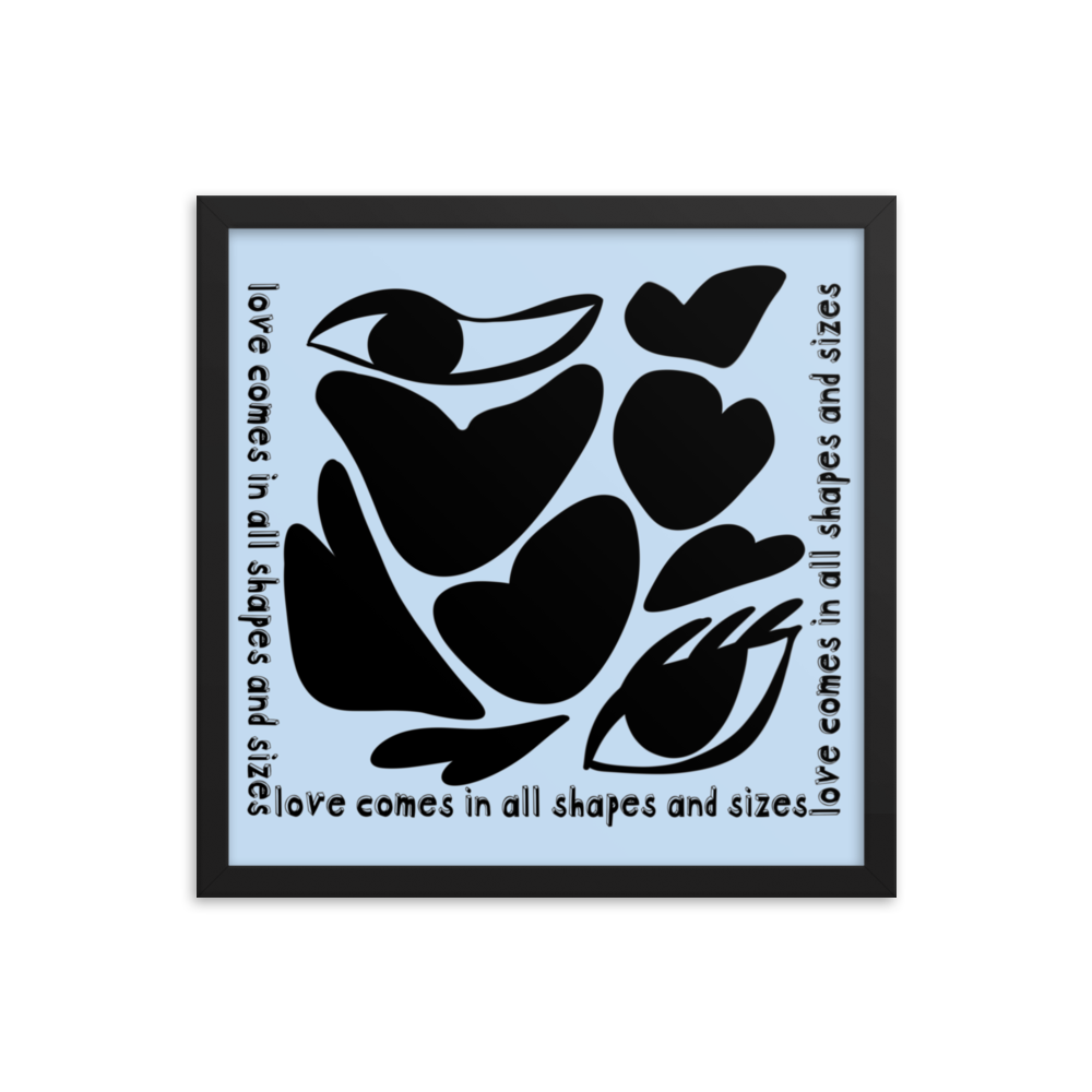 Love Comes In All Shapes & Sizes (Dark) Framed Print