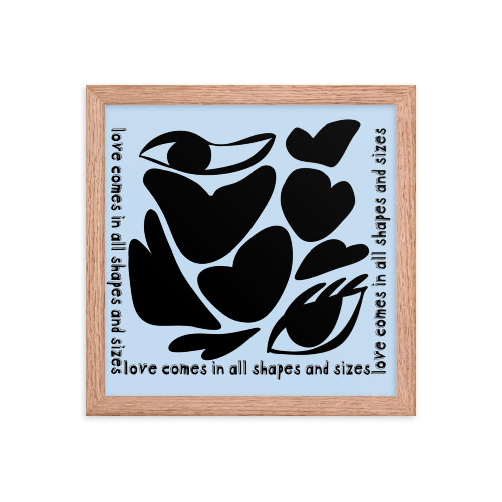 Love Comes In All Shapes & Sizes (Dark) Framed Print