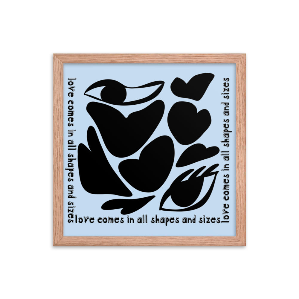 Love Comes In All Shapes & Sizes (Dark) Framed Print