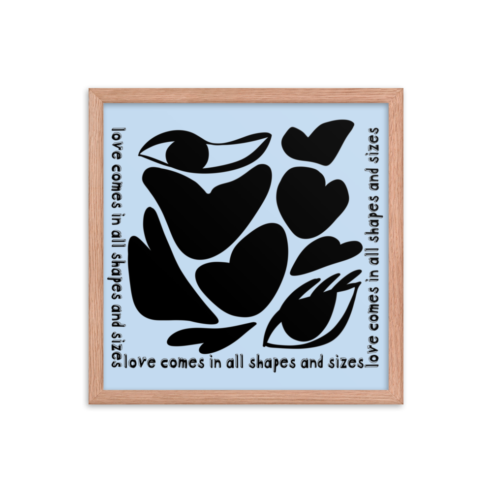 Love Comes In All Shapes & Sizes (Dark) Framed Print