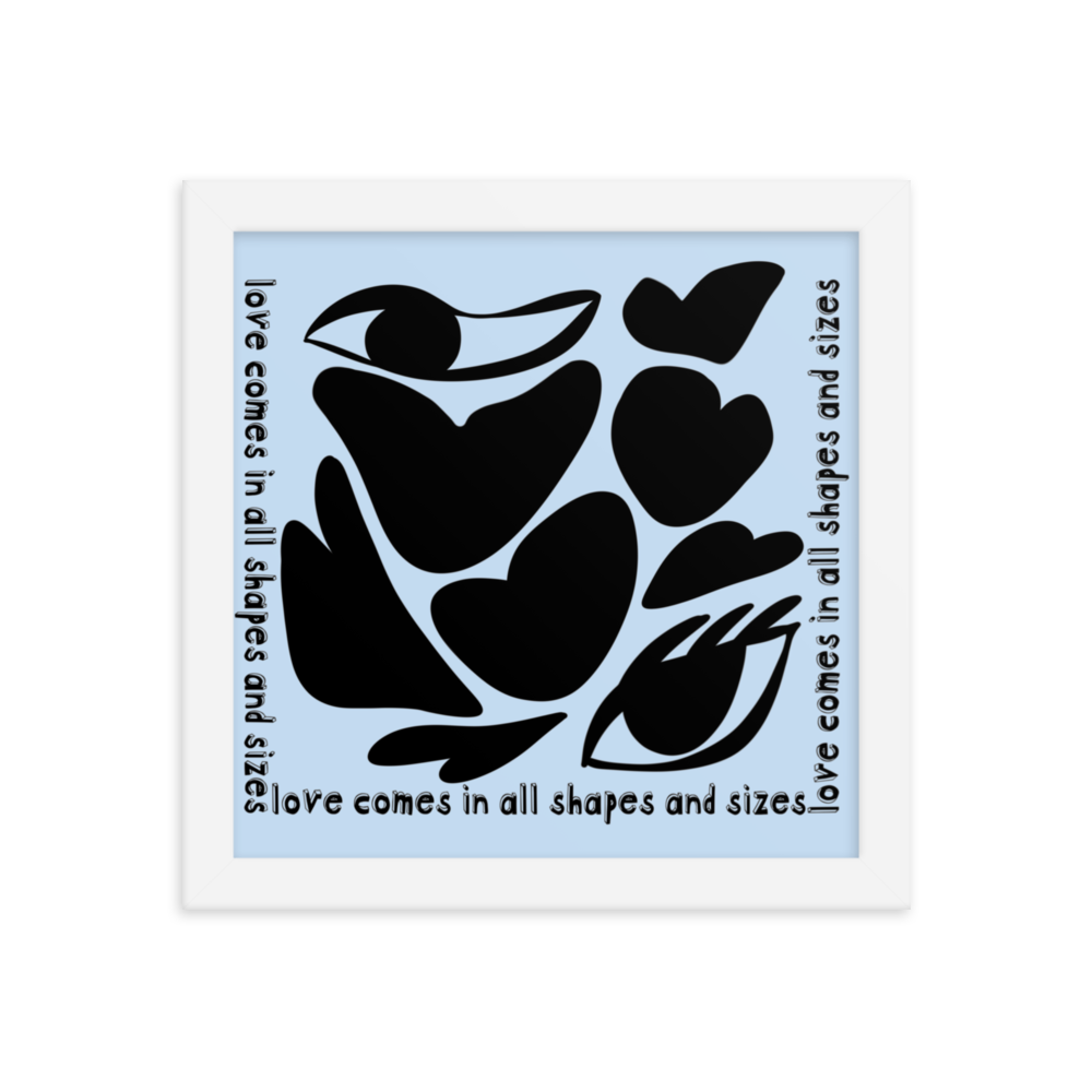 Love Comes In All Shapes & Sizes (Dark) Framed Print