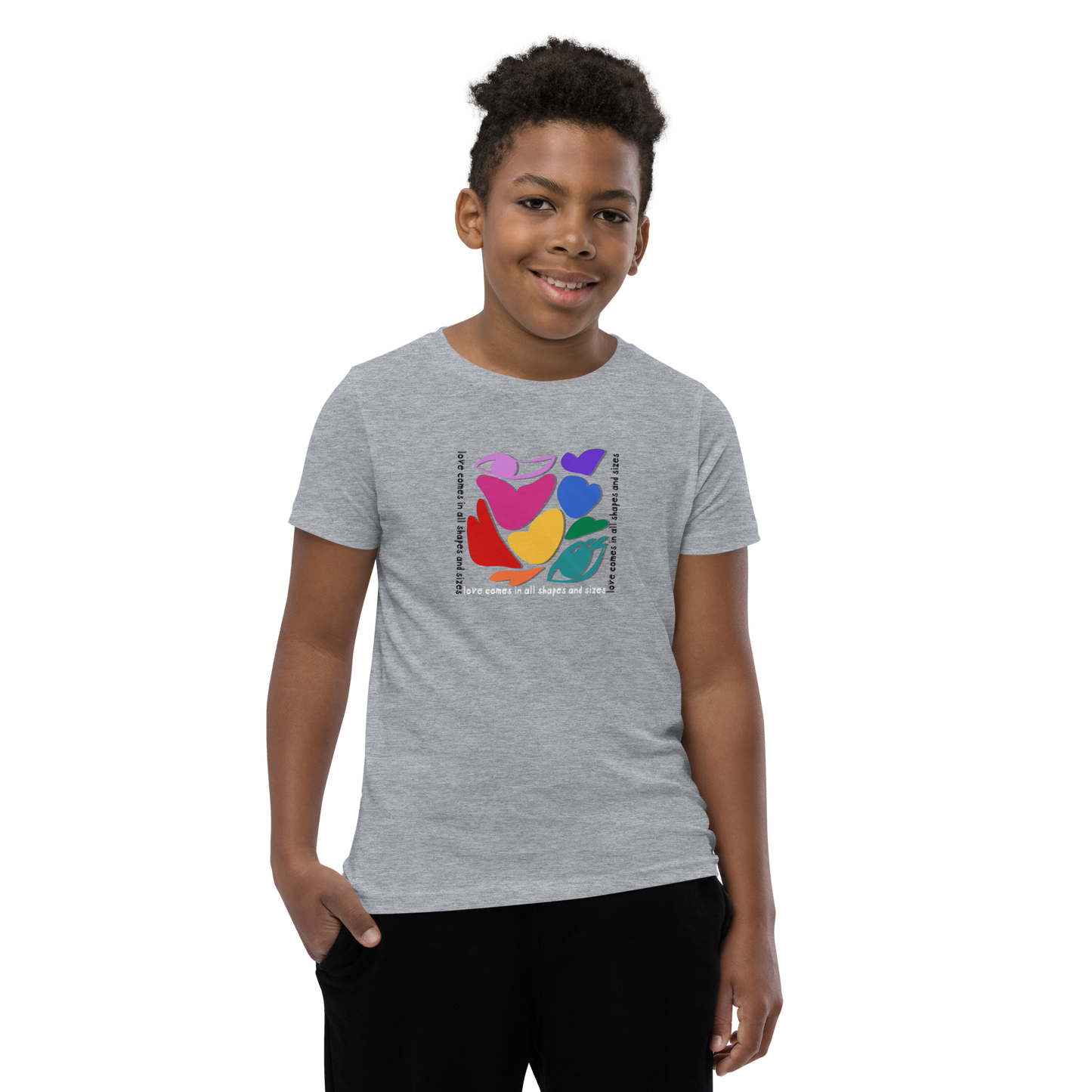 Love Comes in All Shapes and Sizes Youth T-Shirt