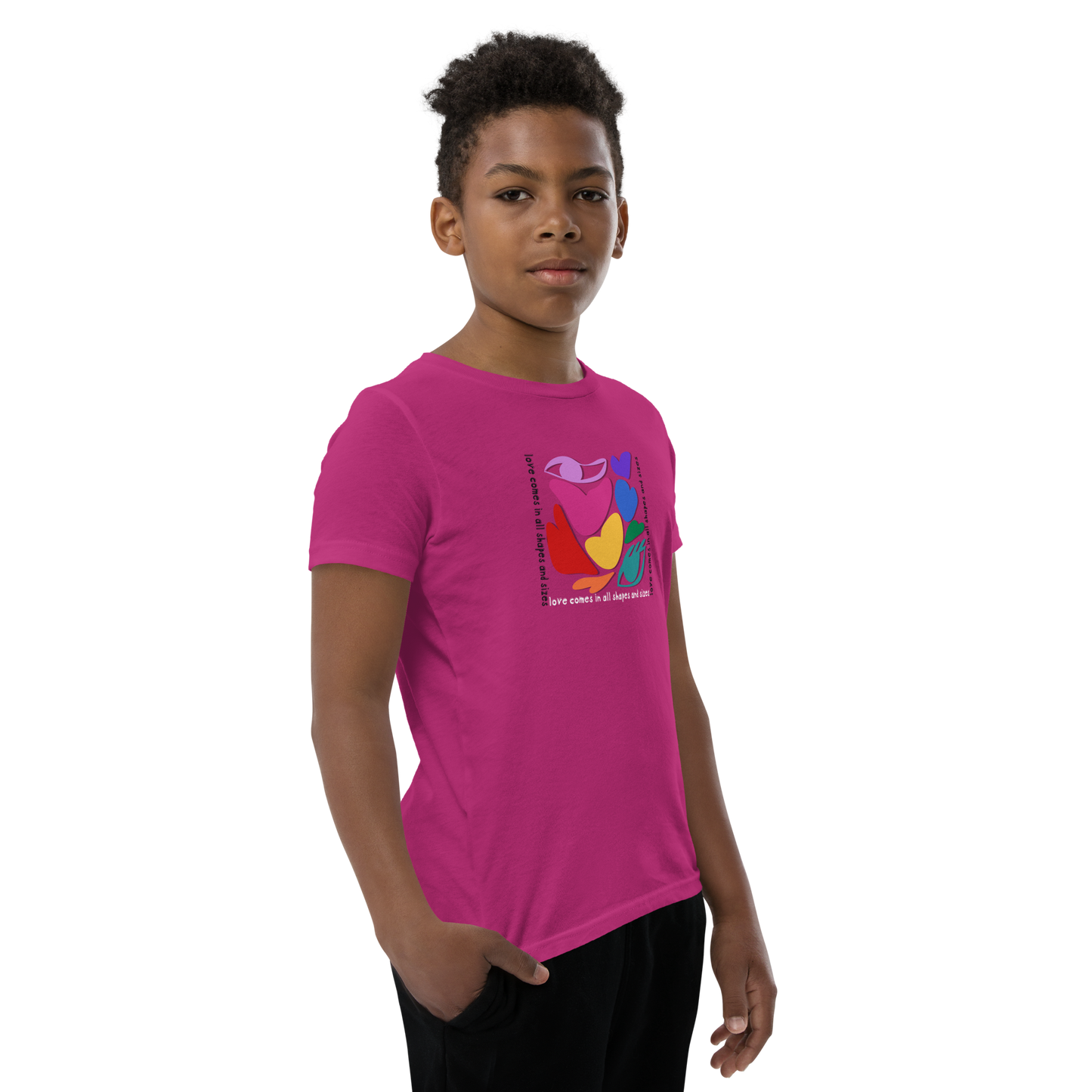 Love Comes in All Shapes and Sizes Youth T-Shirt